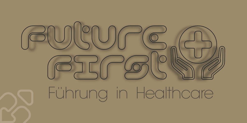 Future First: Healthcare